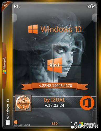 Windows 10 22h2 19045.4170 (8in1) +/- Office LTSC (x64) by IZUALISHCHE (v13.03.24) (Ru/2024)