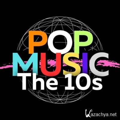 VA - Pop Music The 10's (2024)