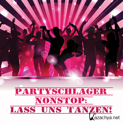 VA - Party schlager NonStop Lass uns tanzen! (2024)