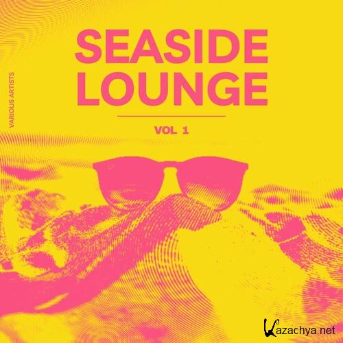 Seaside Lounge Vol.1 (2024) FLAC