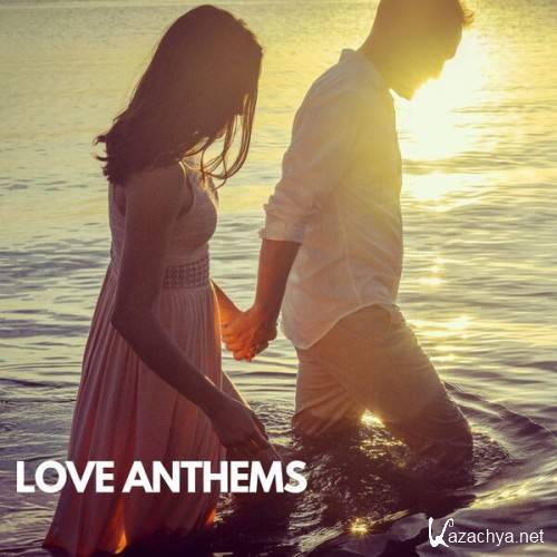 Various Artists - Love Anthems (2024)