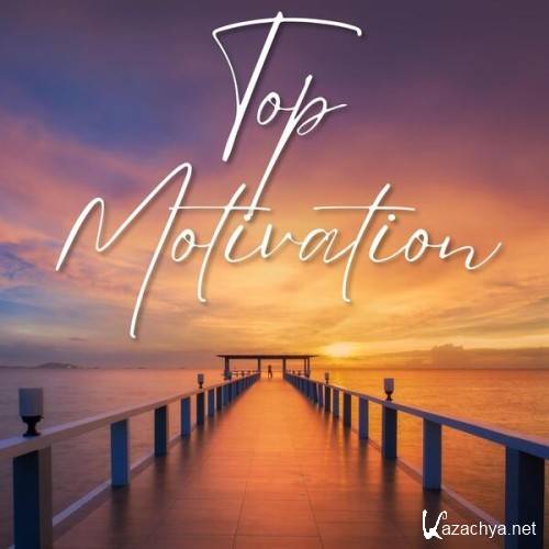 Various Artists - Top Motivation (2024)