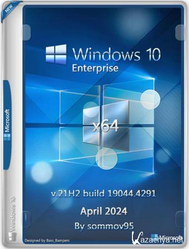 Windows 10 IoT Enterprise LTSC 2021 21H2 19044.4291 (Updated April 2024) by sommov95 (x64) (Ru/2024)