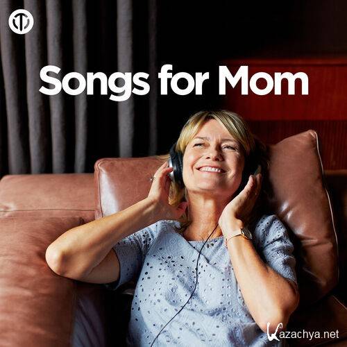 Various Artists - Songs For Mom (2024)