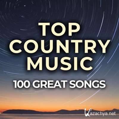 VA - Top Country Music 100 Great Songs (2024)
