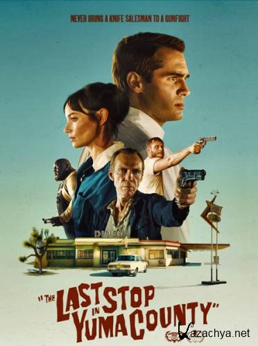      / The Last Stop in Yuma County (2023) WEB-DLRip / WEB-DL 1080p