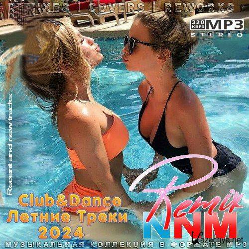 Club&Dance   Remix NNM (2024)