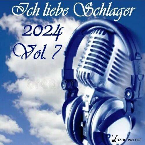 Ich liebe Schlager 2024 Vol.7 (2024)