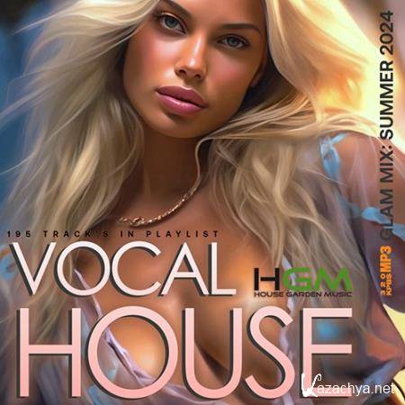 Glam Vocal House (2024)