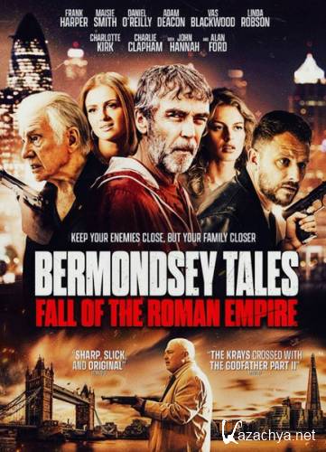   / Bermondsey Tales: Fall of the Roman Empire (2024) WEB-DLRip / WEB-DL 1080p