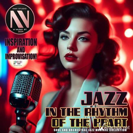 Jazz In The Rhythm Of The Heart (2024)