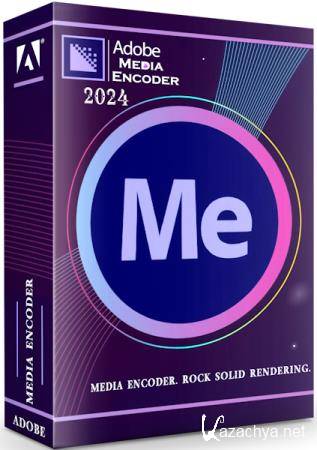 Adobe Media Encoder 2024 24.6.0.74