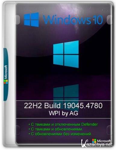 Windows 10 22H2 3in1 x64   by AG 08.2024 19045.4780 (Ru/2024)