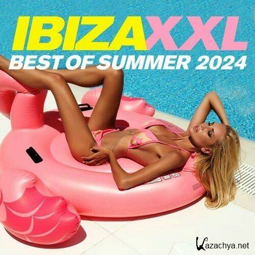 Ibiza XXL - Best of Summer 2024 (2024)