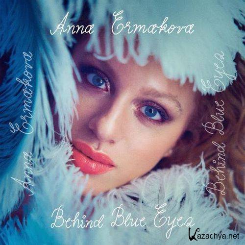 Anna Ermakova - Behind Blue Eyes (2024) FLAC