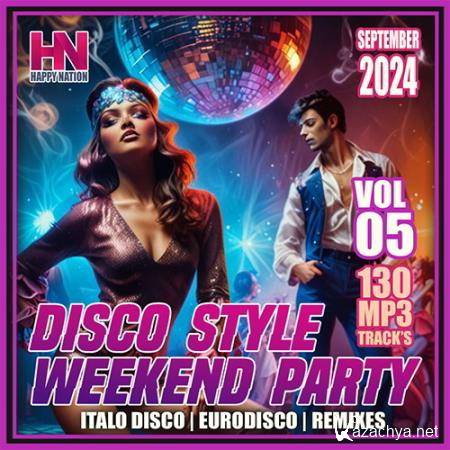 Disco Style Weekend Party Vol. 05�2 (2024)