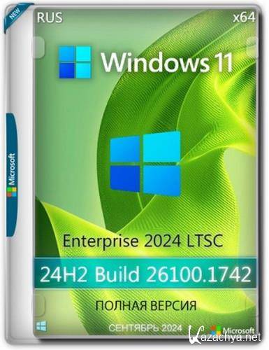 Windows 11 Enterprise 2024 LTSC (26100.1742) Full  2024 (Ru/En/2024)