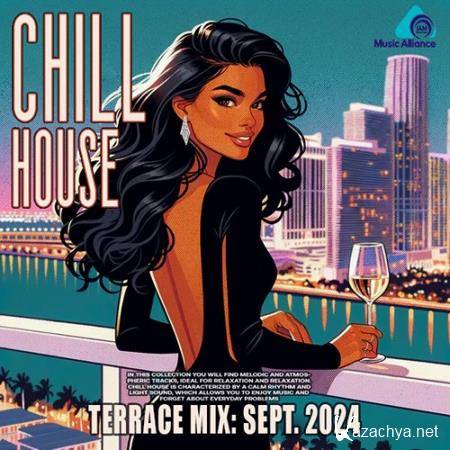 Chill House Terrace Mix (2024)