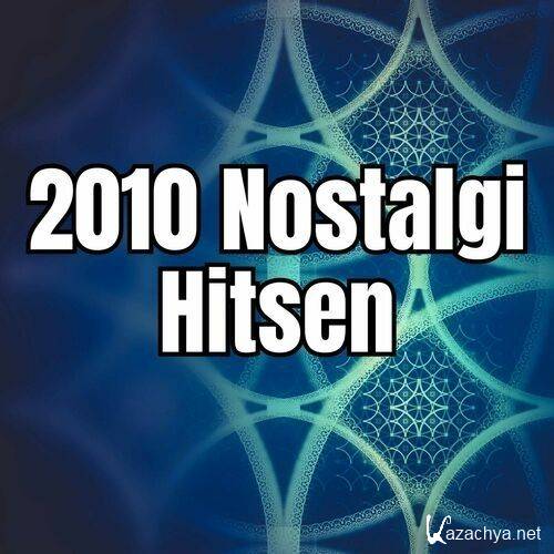 2010 Nostalgi - Hitsen (2024)