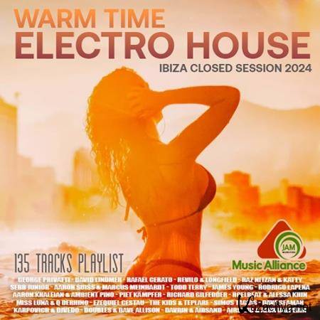 Warm Time Electro House (2024)