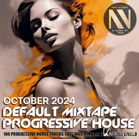 NMN Default Progressive Mixtape (2024)