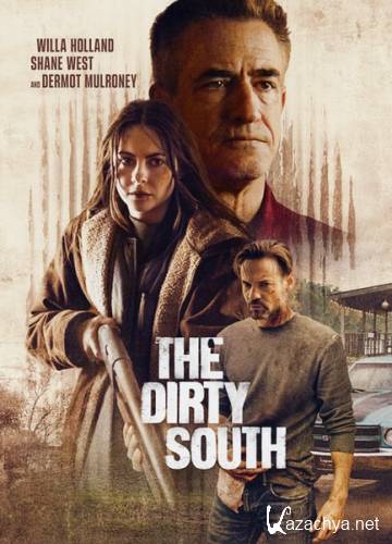   / The Dirty South (2023) WEB-DLRip / WEB-DL 1080p