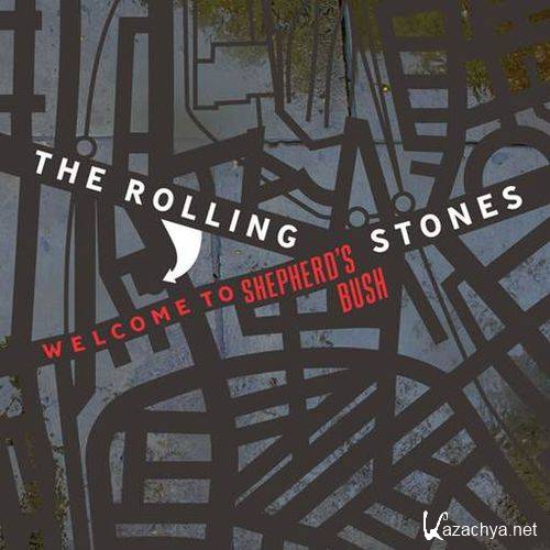 The Rolling Stones - Welcome To Shepherds Bush (Live) (2024) FLAC