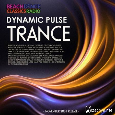 Dynamic Pulse Trance (2024)