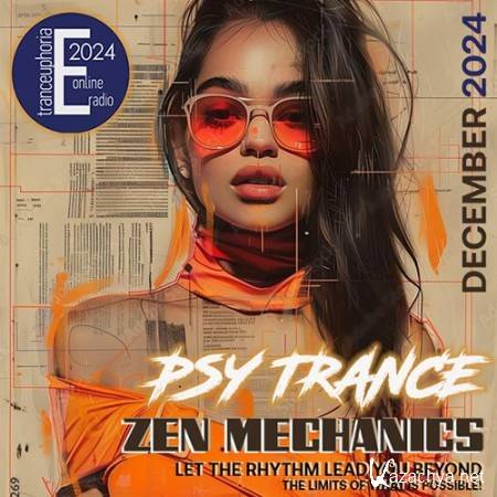 Psy Trance Zen Mechanics (2024)