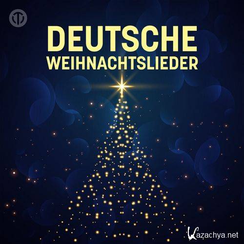 Deutsche Weihnachtslieder - Klassische Weihnachten (2024)