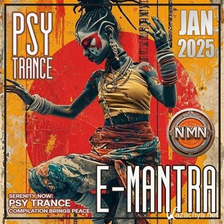 Psy Trance E-Mantra (2025)