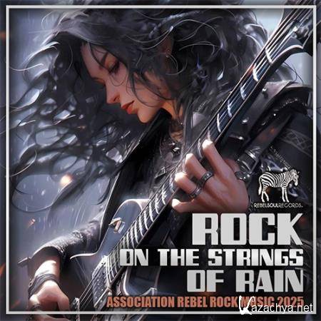 Rock On The Strings Of Rain (2025)