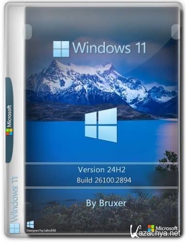 Windows 11 Pro 24H2 (build 26100.2894) x64 by Bruxer (RUS/2025)