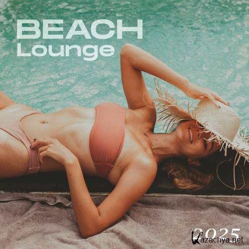 Beach Lounge 2025 (Deep Strips Records) (2025) FLAC
