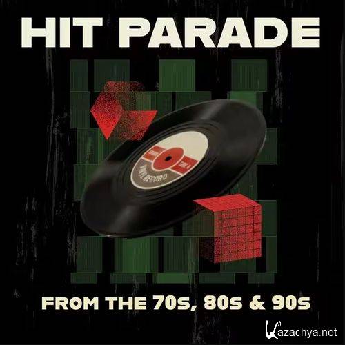 Hit Parade - From the 70s, 80s & 90s (2025) FLAC