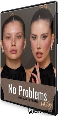 ����� �������� - ������ No Problems Skin (Poniroma) (2025) ������-�����