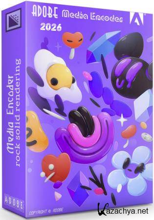 Adobe Media Encoder 2026 26.0.0.60 by m0nkrus (MULTi/RUS)