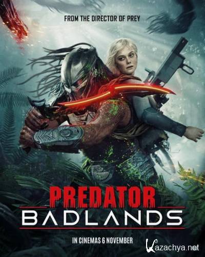 ������: ������� ������ / Predator: Badlands (2025) WEB-DLRip / WEB-DL 1080p / 4K